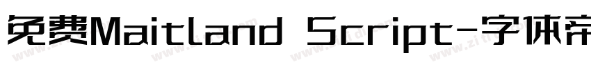 免费Maitland Script字体转换